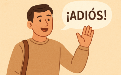 How to Say Goodbye in Spanish: 21 Phrases for Every Situation
